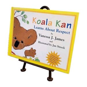 Vintage 2001 Koala Kan First Edition SIGNED, Learns About Respect Hardcover Book